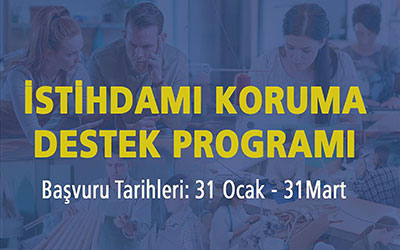 KOBİ’lere Yeni Destek: İstihdamı Koruma Destek Programı Başlıyor!